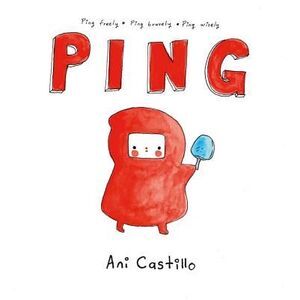 Ping -- Ani Castillo